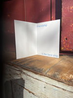Friendship is the best ship Greeting Card